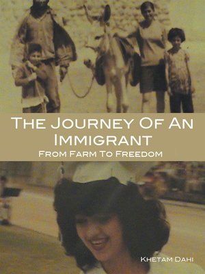 cover image of THE JOURNEY OF AN IMMIGRANT